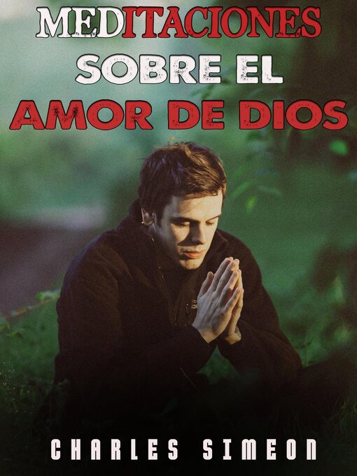 Title details for Meditaciones sobre el amor de Dios by Charles Simeon - Available